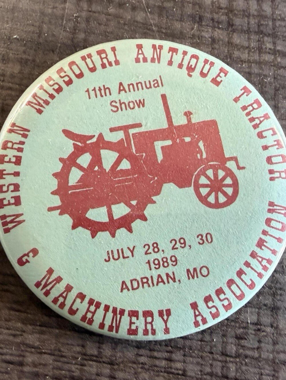 Western Missouri Antique Tractor Machinery 1989 Show Pinback Adrian MO Fair
